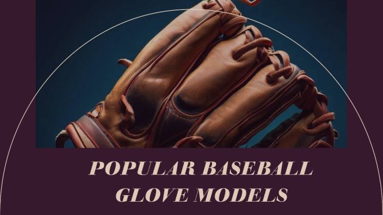 Exploring the World of Baseball Glovles and Options1